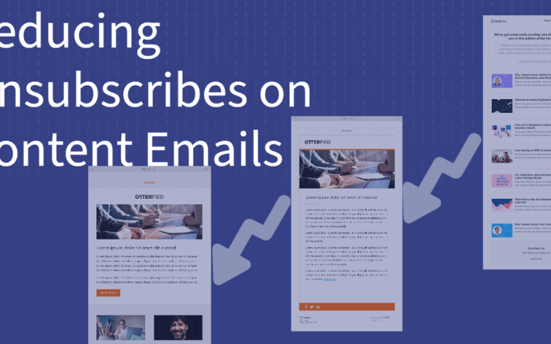 Reducing Unsubscribes on Content Emails