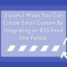 How to Integrate RSS Feed into Pardot