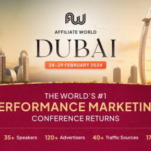 Affiliate World Dubai 2024: The Biggest Performance Marketing Conference Awaits!