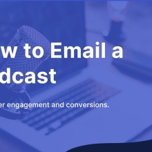 How to Email a Podcast: Quick & Easy Steps | FeedOtter